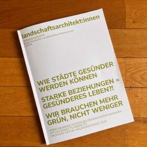 landschaftsarchitekt:innen Verbandszeitschrift Bund Deutscher Landschaftsarchitekten 1/2026 Beitrag zum Thema Klimaanpassung und Gesundheitsvorsorge für Kinder